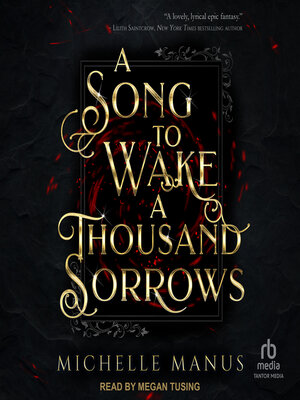 cover image of A Song to Wake a Thousand Sorrows